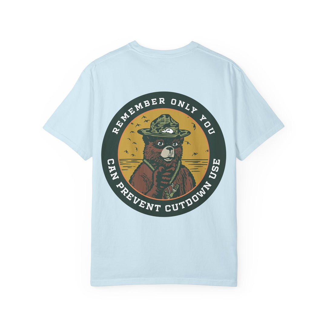 Only You Can Prevent Cutdown Use T-shirt